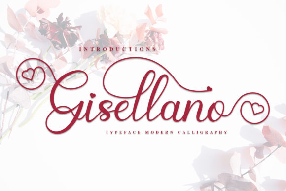 Gisellano: A Luxurious Handwritten Font