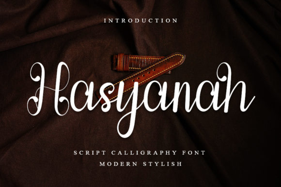 Hasyanah: A Font for Polished Branding