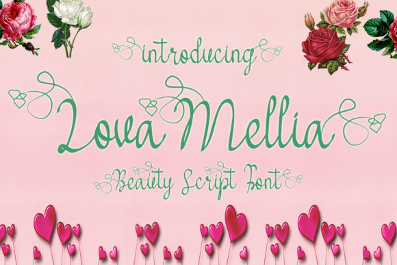 Lova Mellia: A Refined Script Font