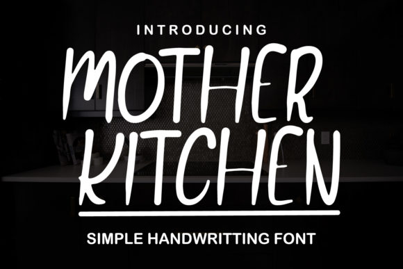 Mother Kitchen Font Review