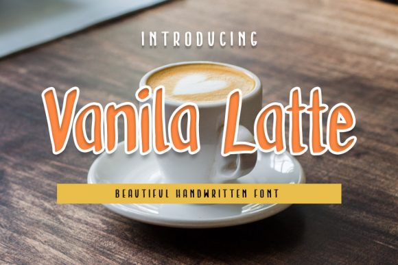 Vanila Latte Font for Creative Marketing
